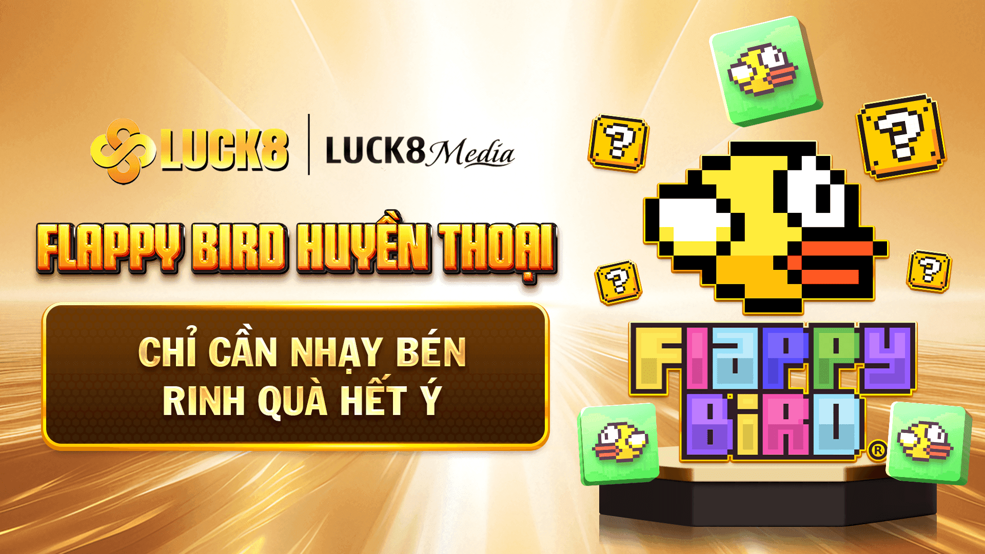 FLAPPY BIRDS HUYỀN THOẠI | CHỈ CẦN NHẠY BÉN, RINH QUÀ HẾT Ý